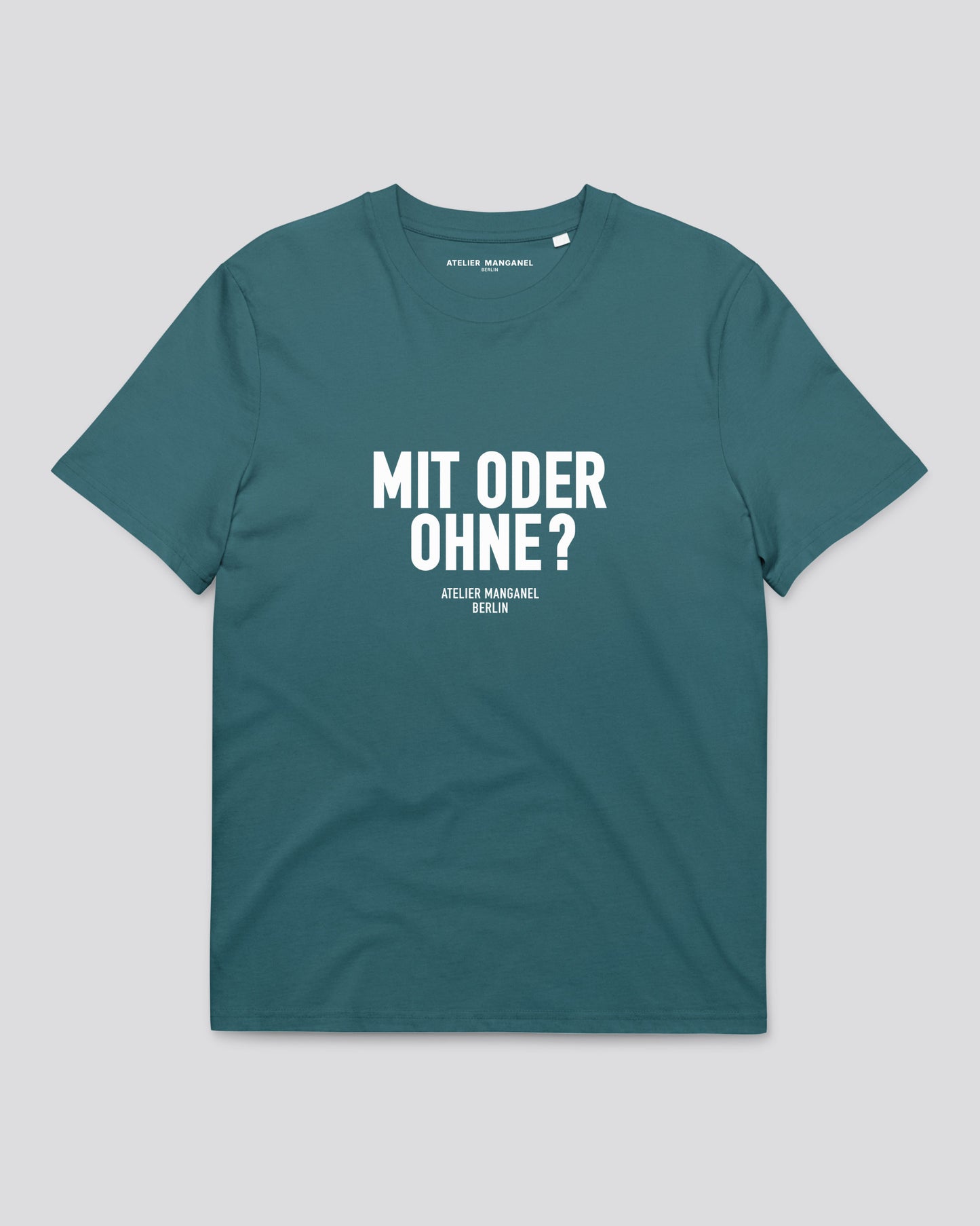 Mit Oder Ohne? - Organic Cotton