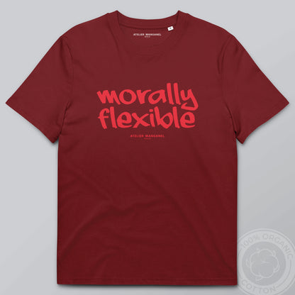 Morally Flexible - Organic Cotton