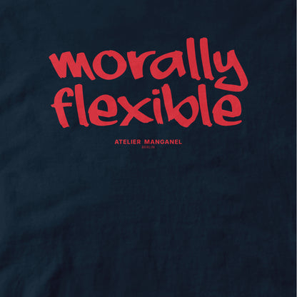 Morally Flexible - Organic Cotton