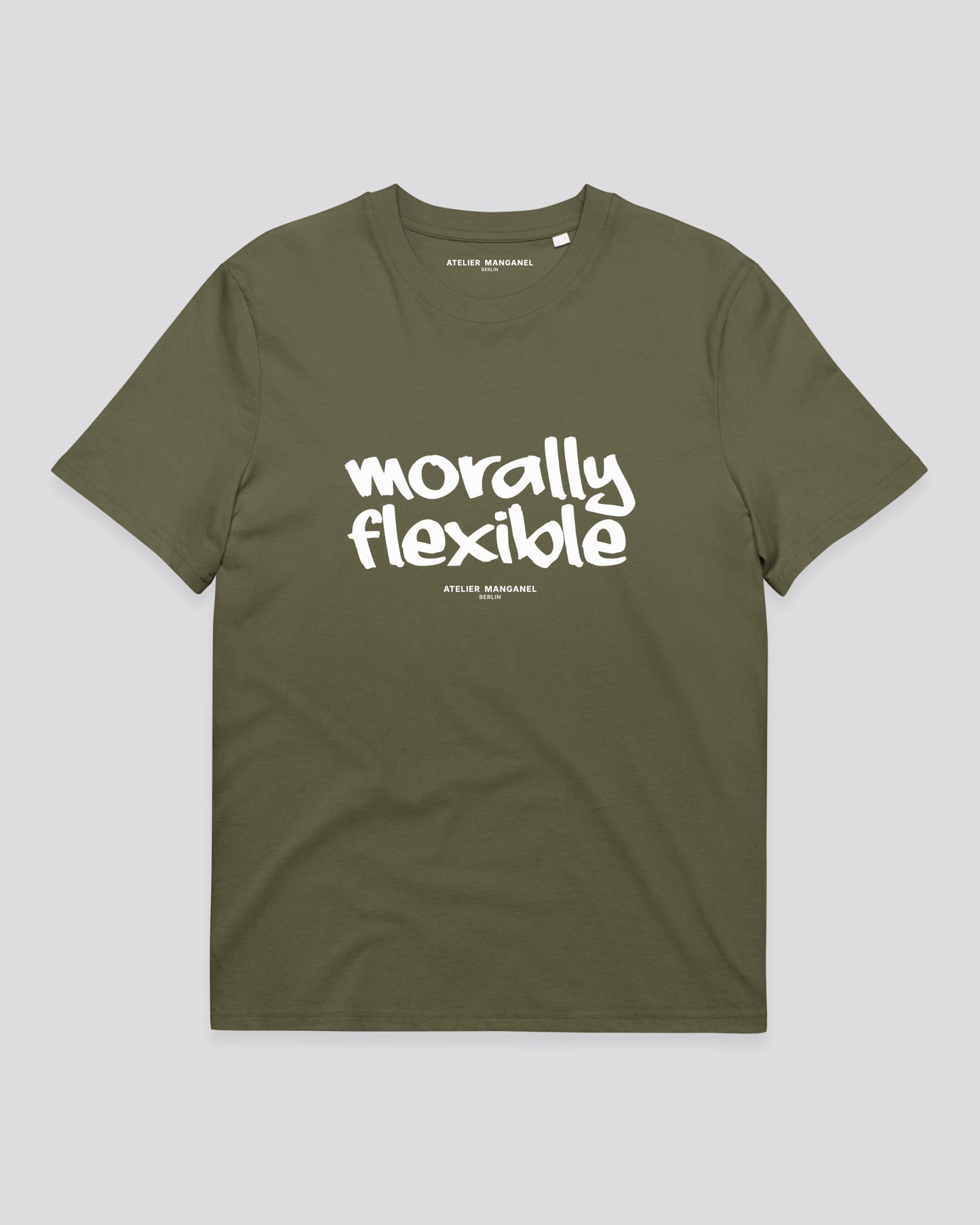 Morally Flexible - Organic Cotton