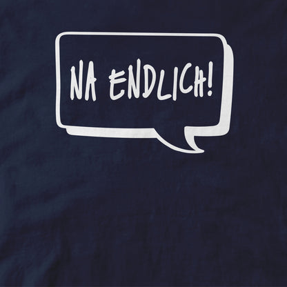 Na Endlich!