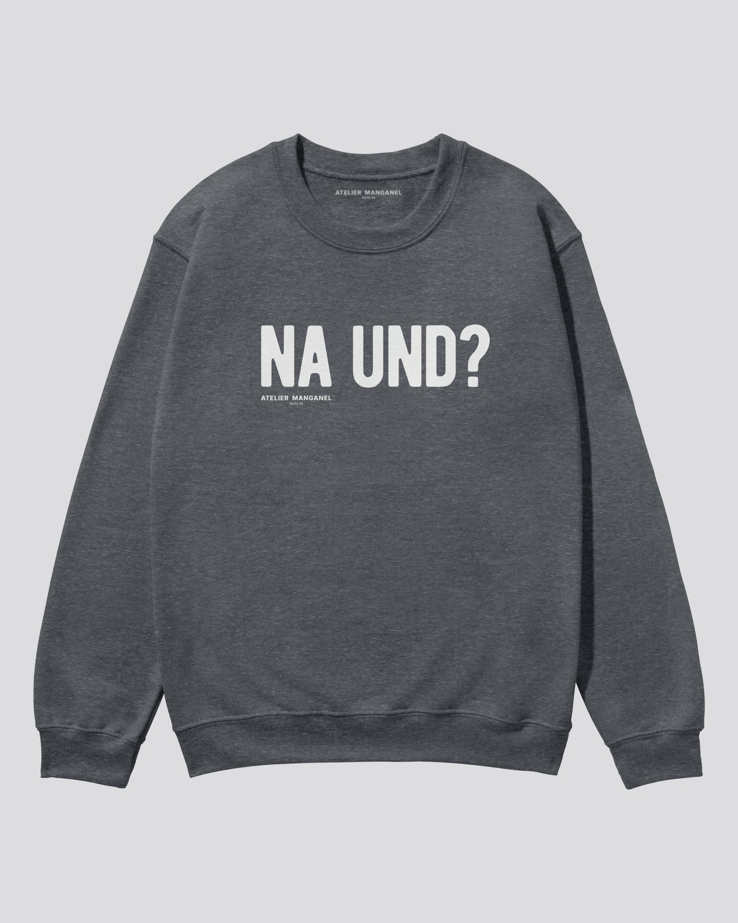 Na und?