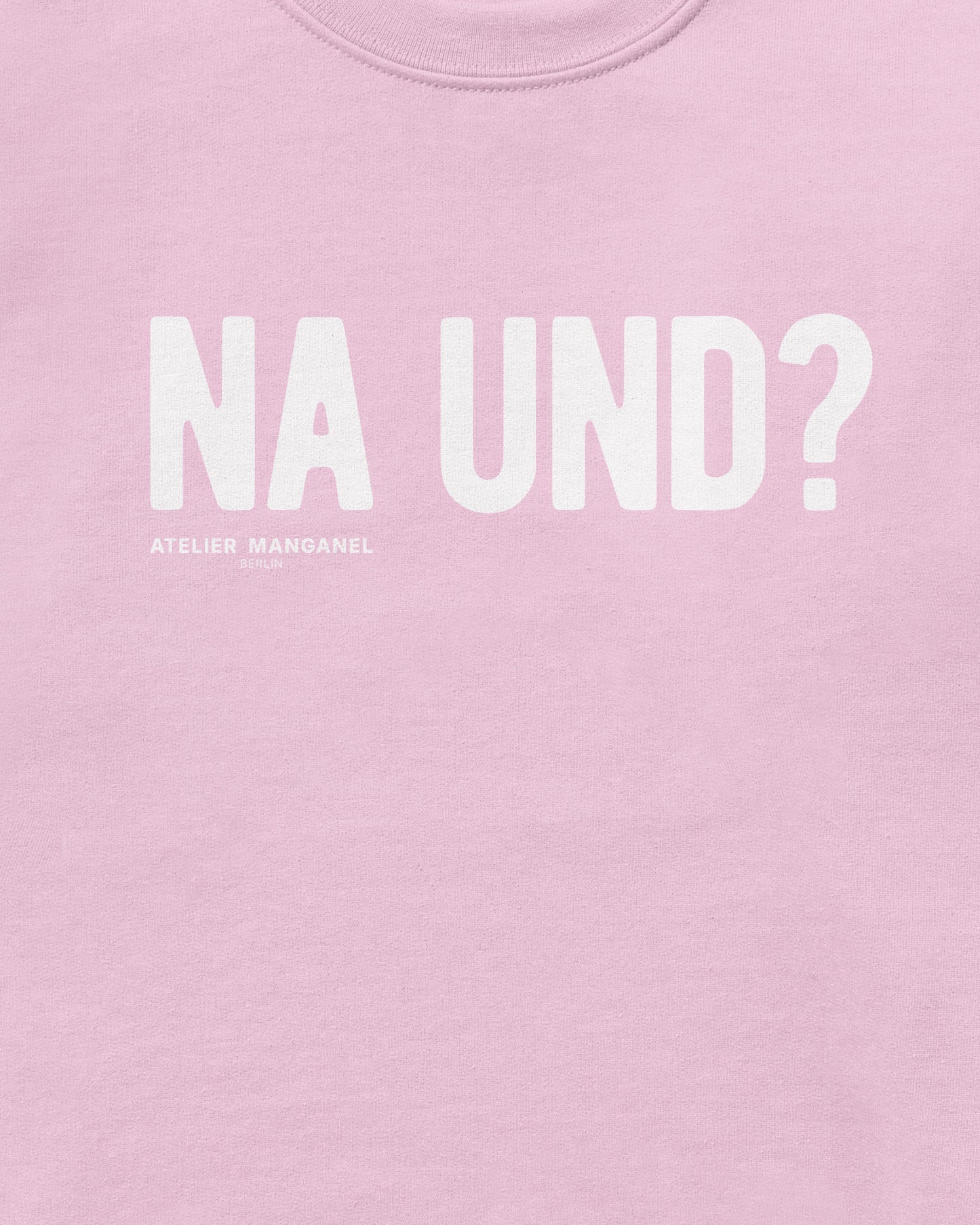 Na und?