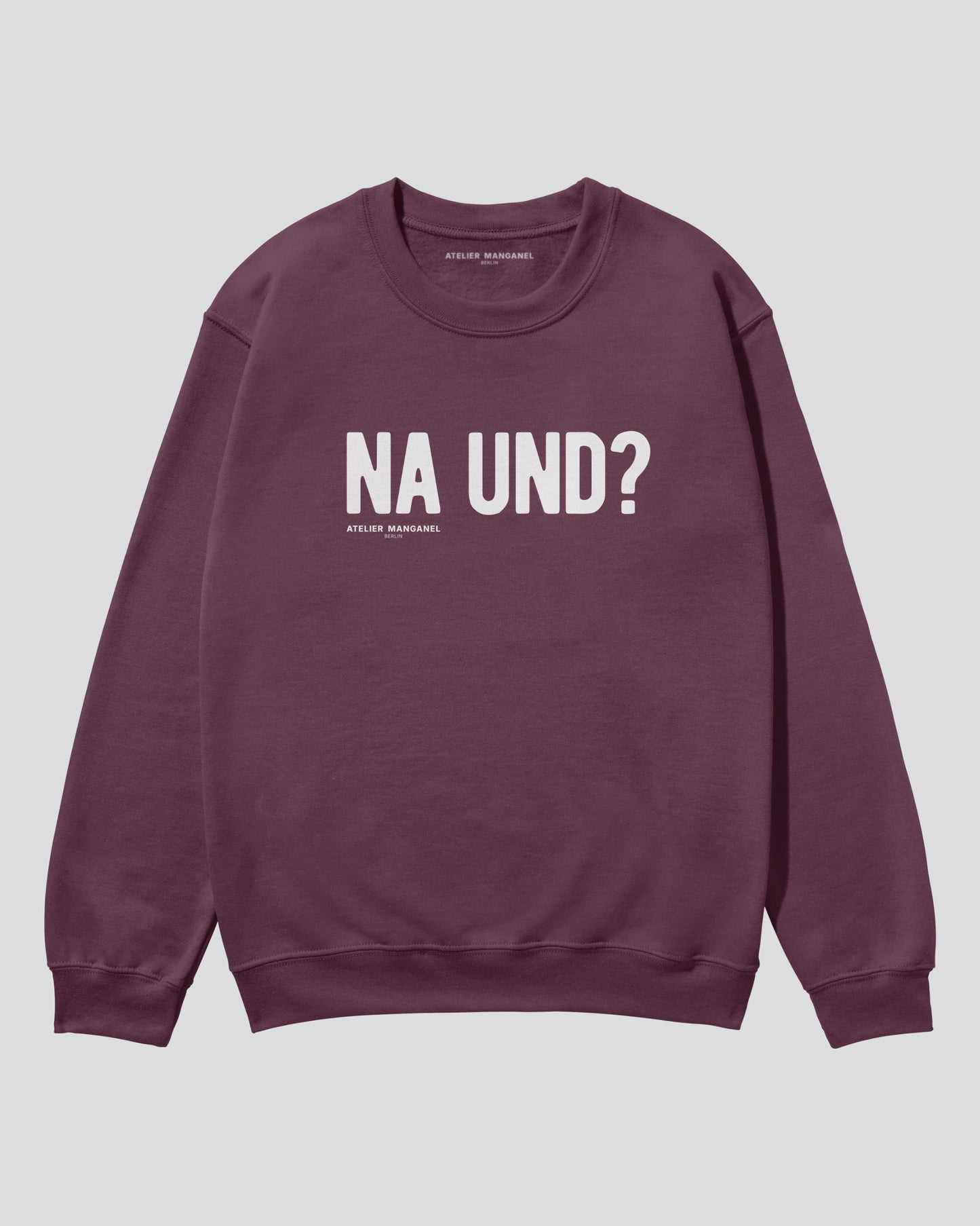 Na und?