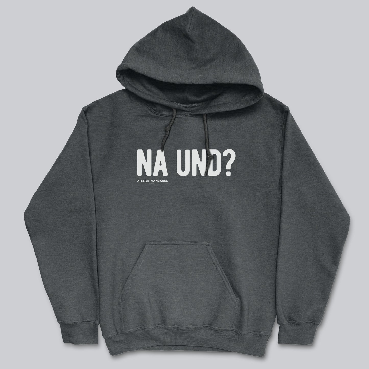 Na und?