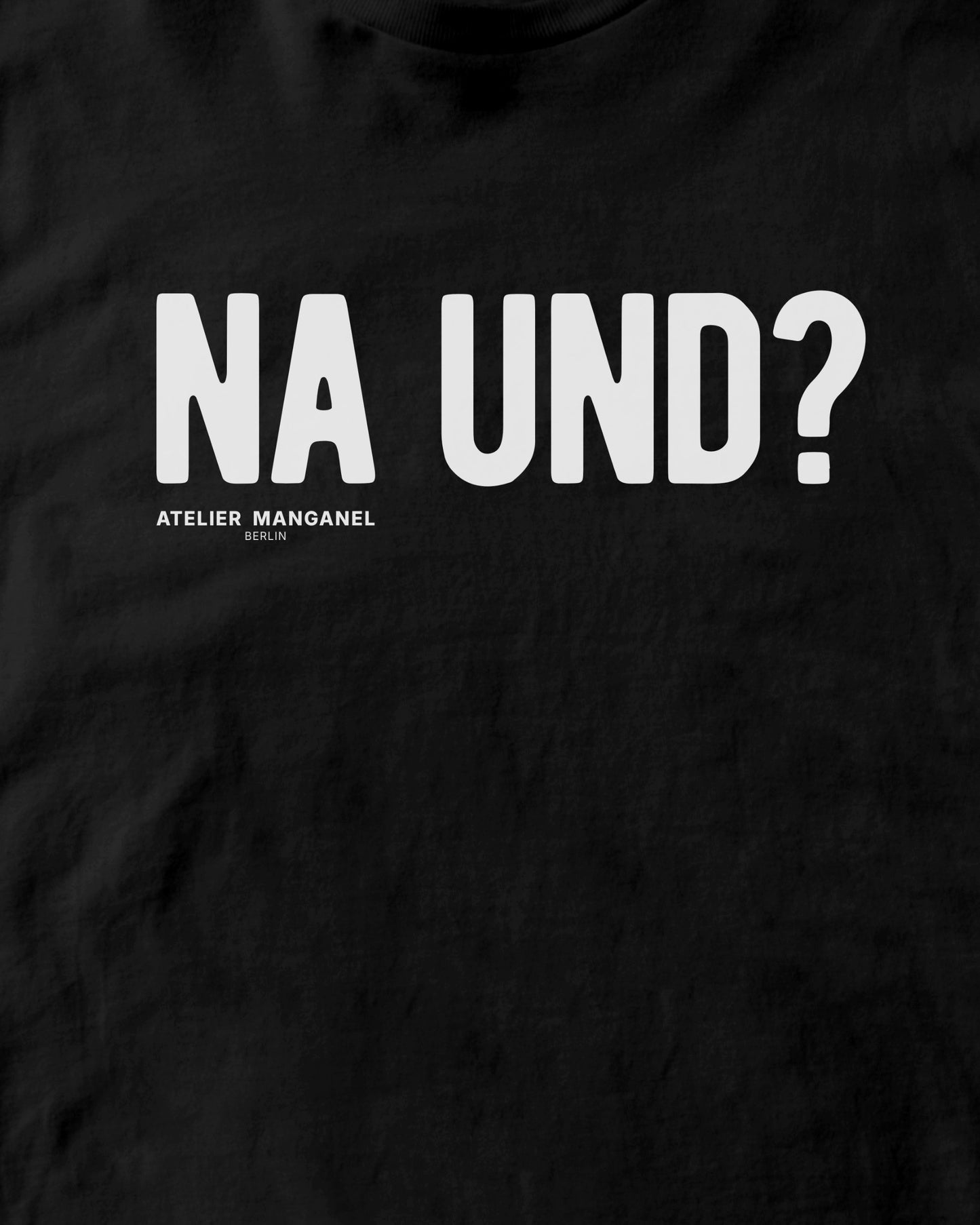 Na und?