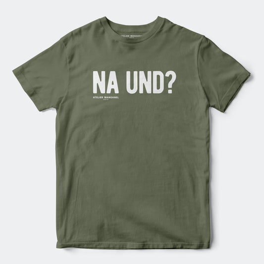 Na und?