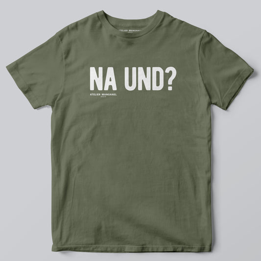 Na und?
