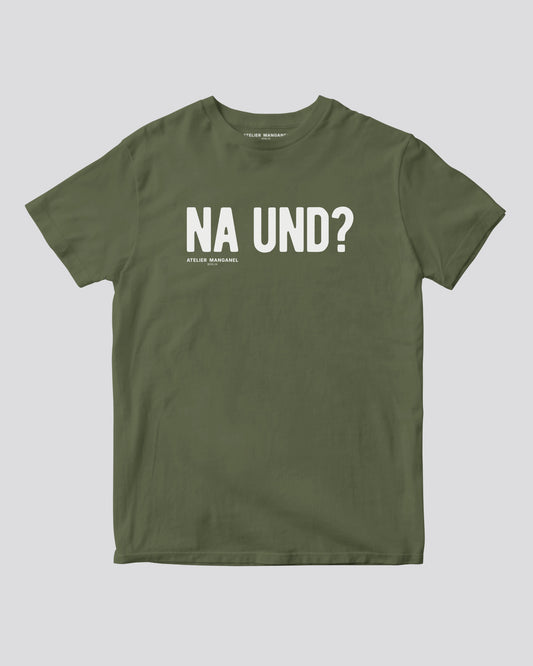 Na und?