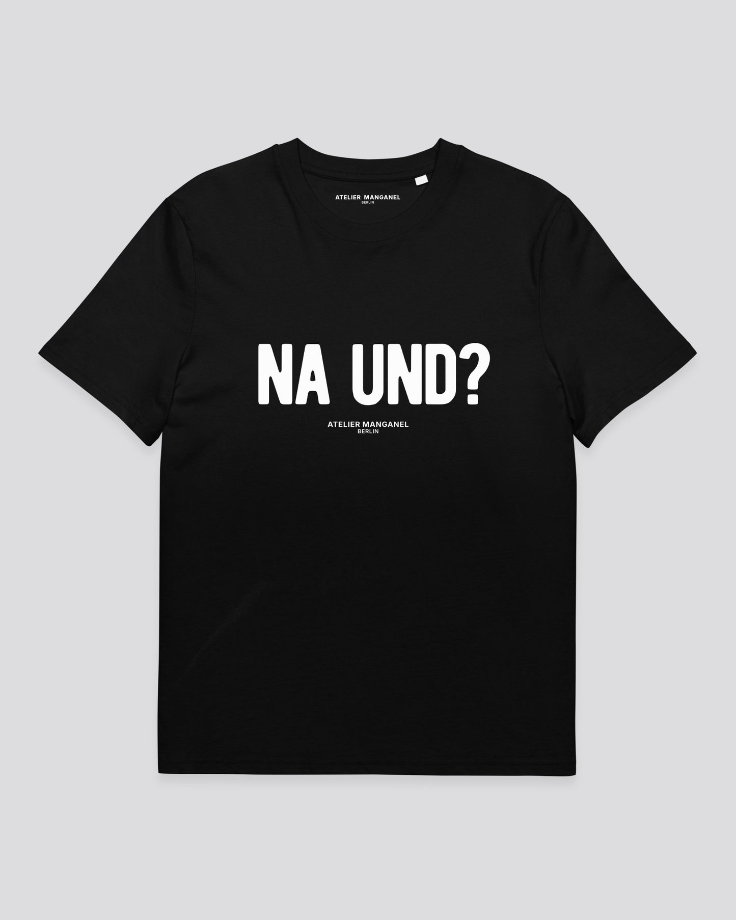 Na und? - Organic Cotton