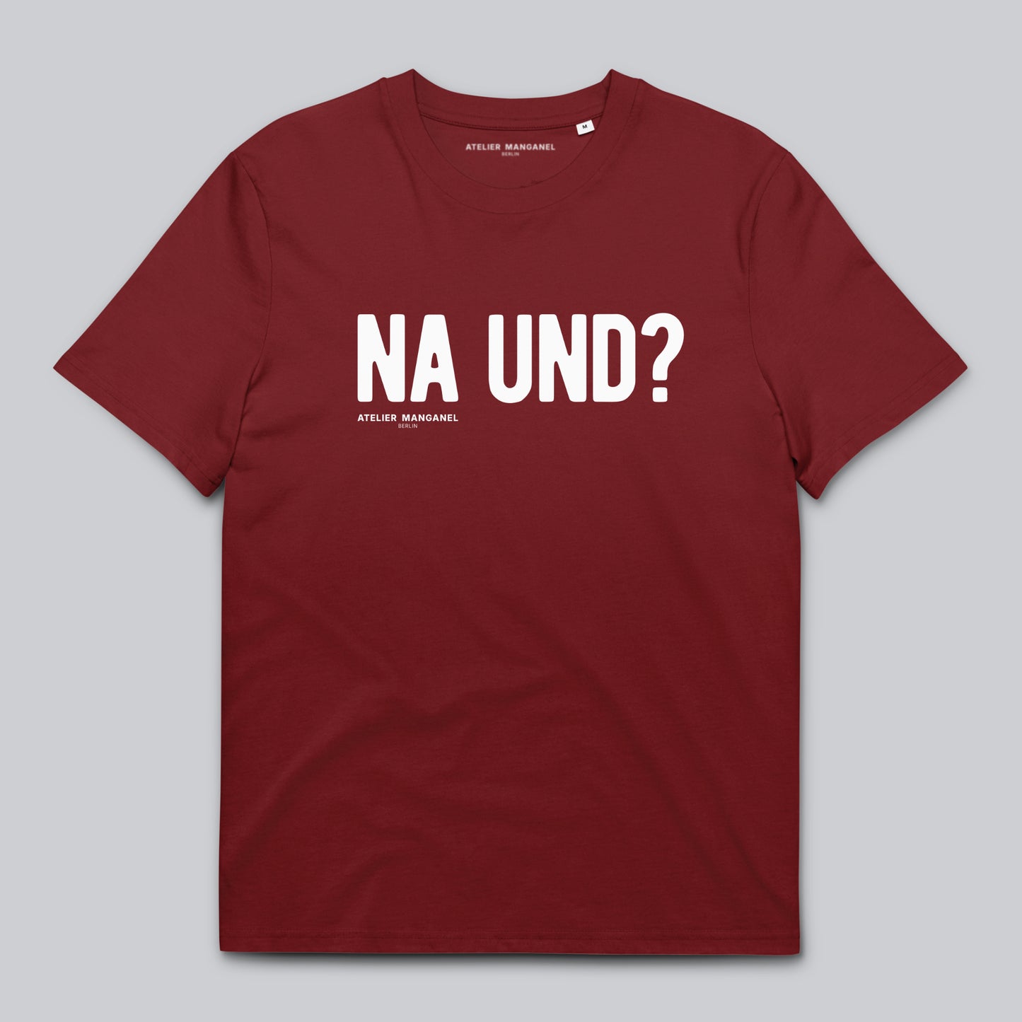 Na und? - Organic Cotton