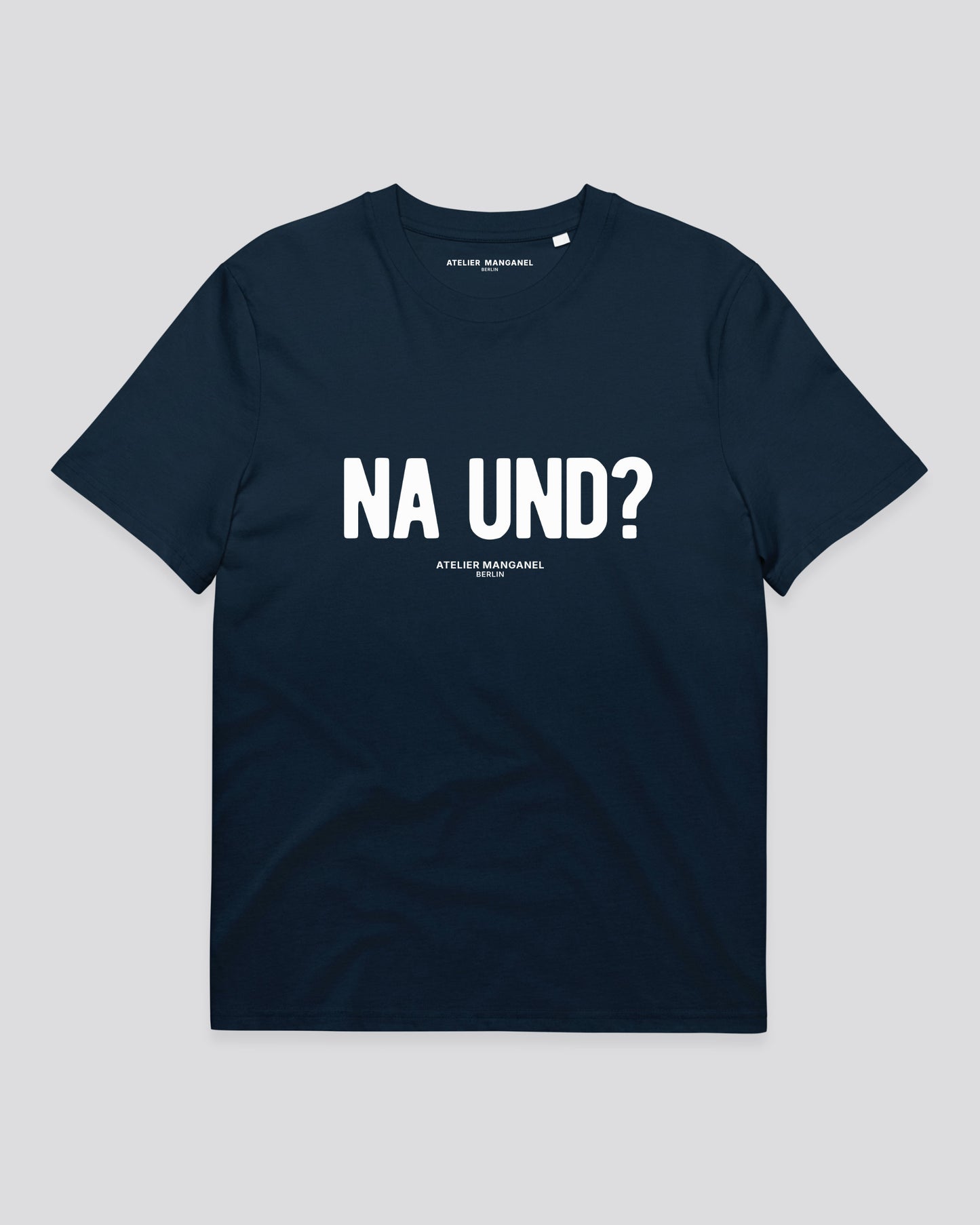 Na und? - Organic Cotton