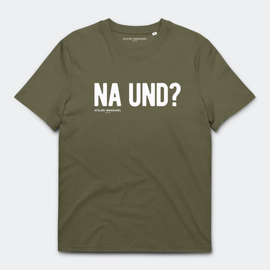 Na und? - Organic Cotton