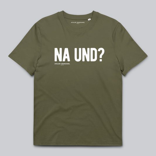 Na und? - Organic Cotton