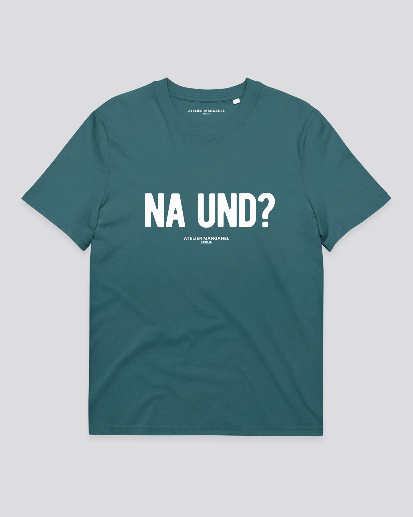 Na und? - Organic Cotton