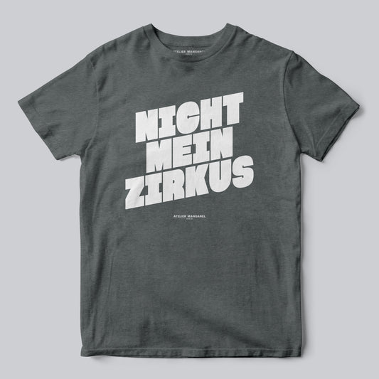 Nicht mein Zirkus