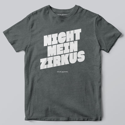 Nicht mein Zirkus