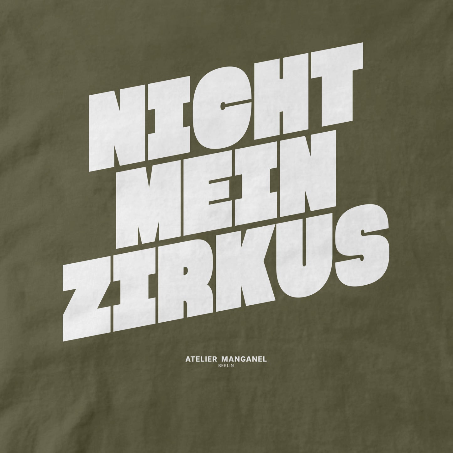 Nicht mein Zirkus - Organic Cotton