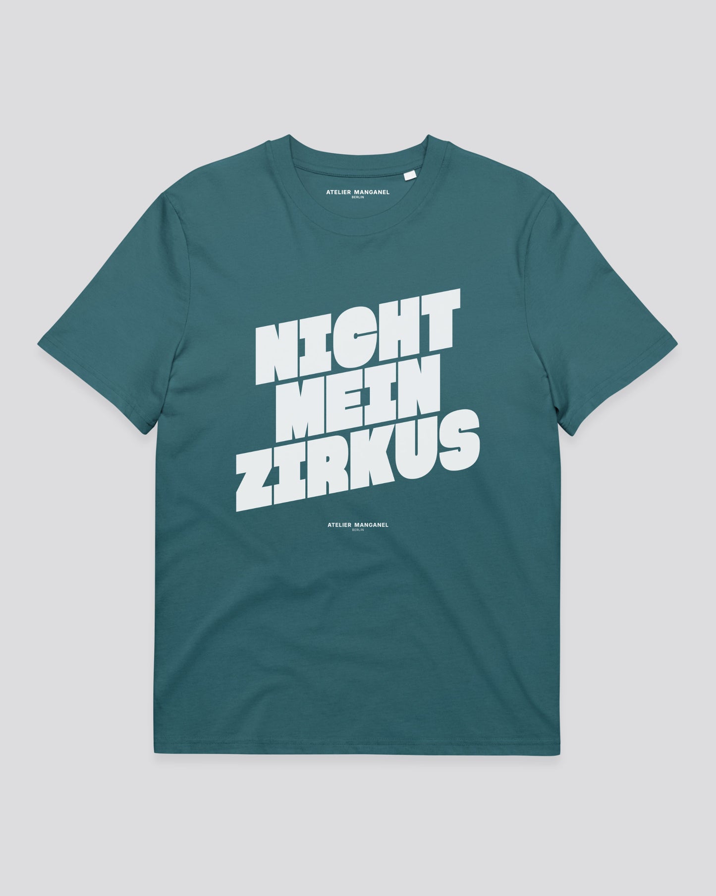 Nicht mein Zirkus - Organic Cotton