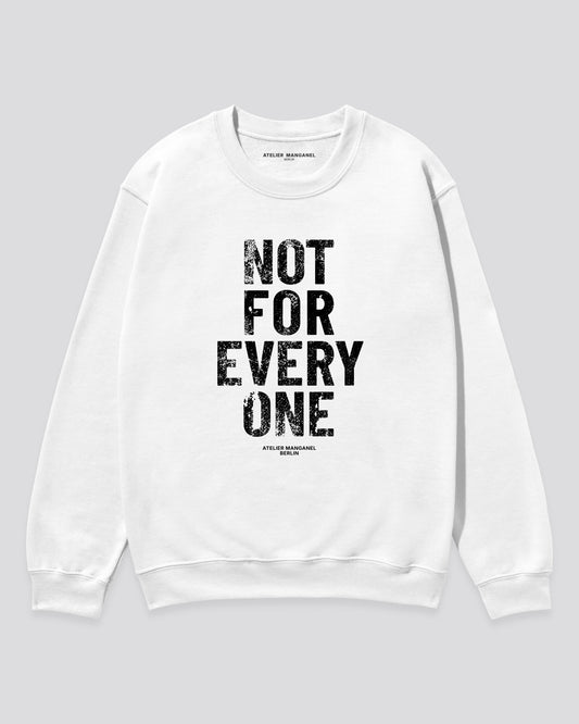Not for Everyone