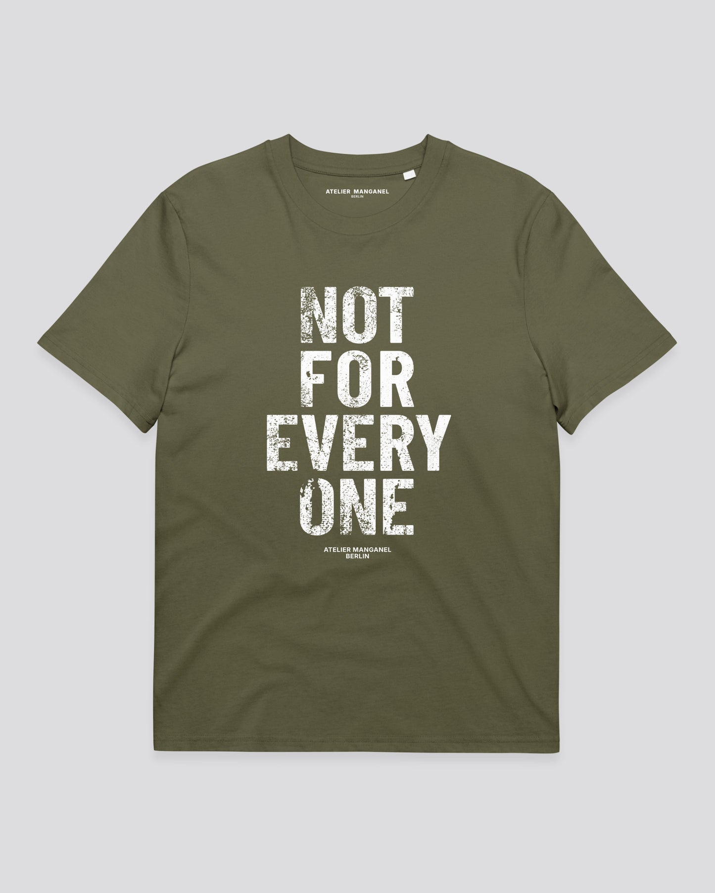 Not for Everyone - Organic Cotton