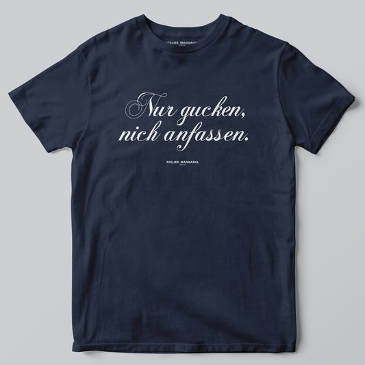 Nur gucken, nich anfassen.