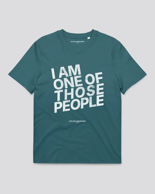 One of Those People - Organic Cotton