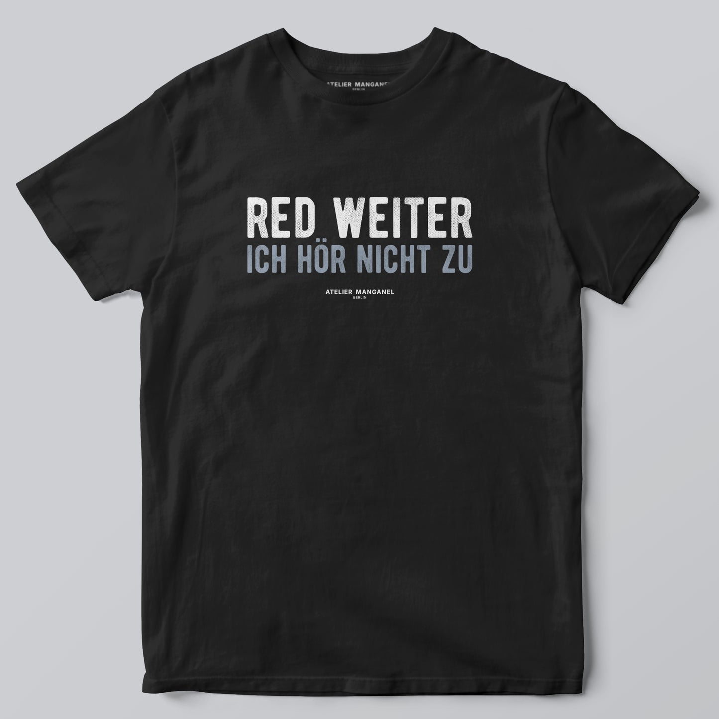 Red weiter. Ich hör nicht zu.