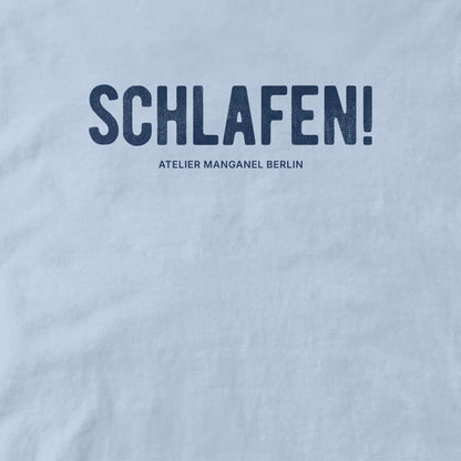 Schlafen!