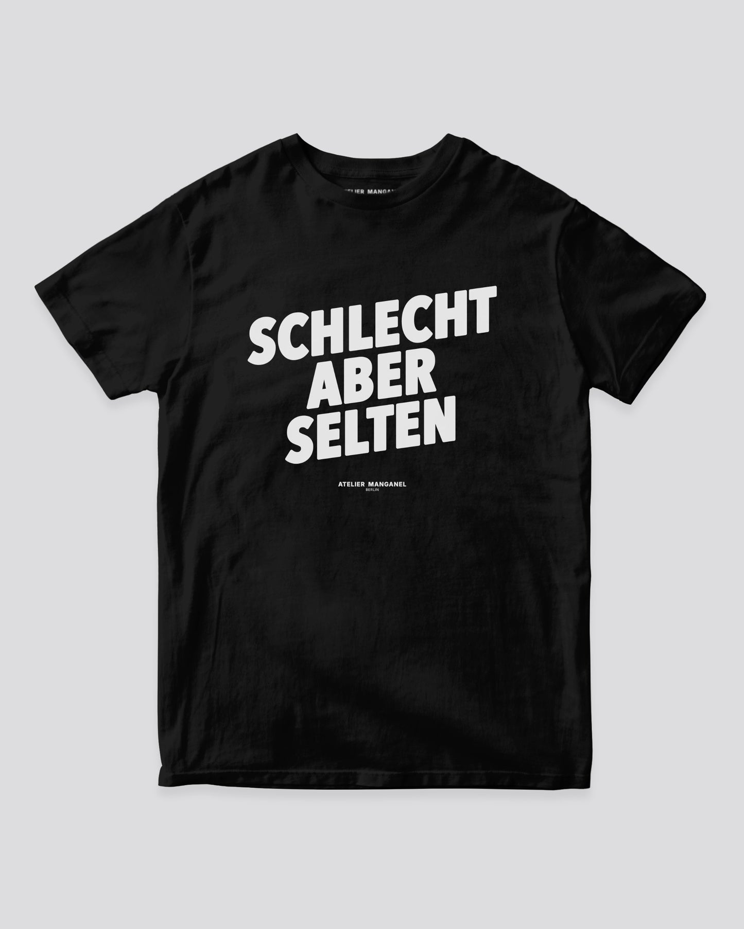 Schlecht Aber Selten