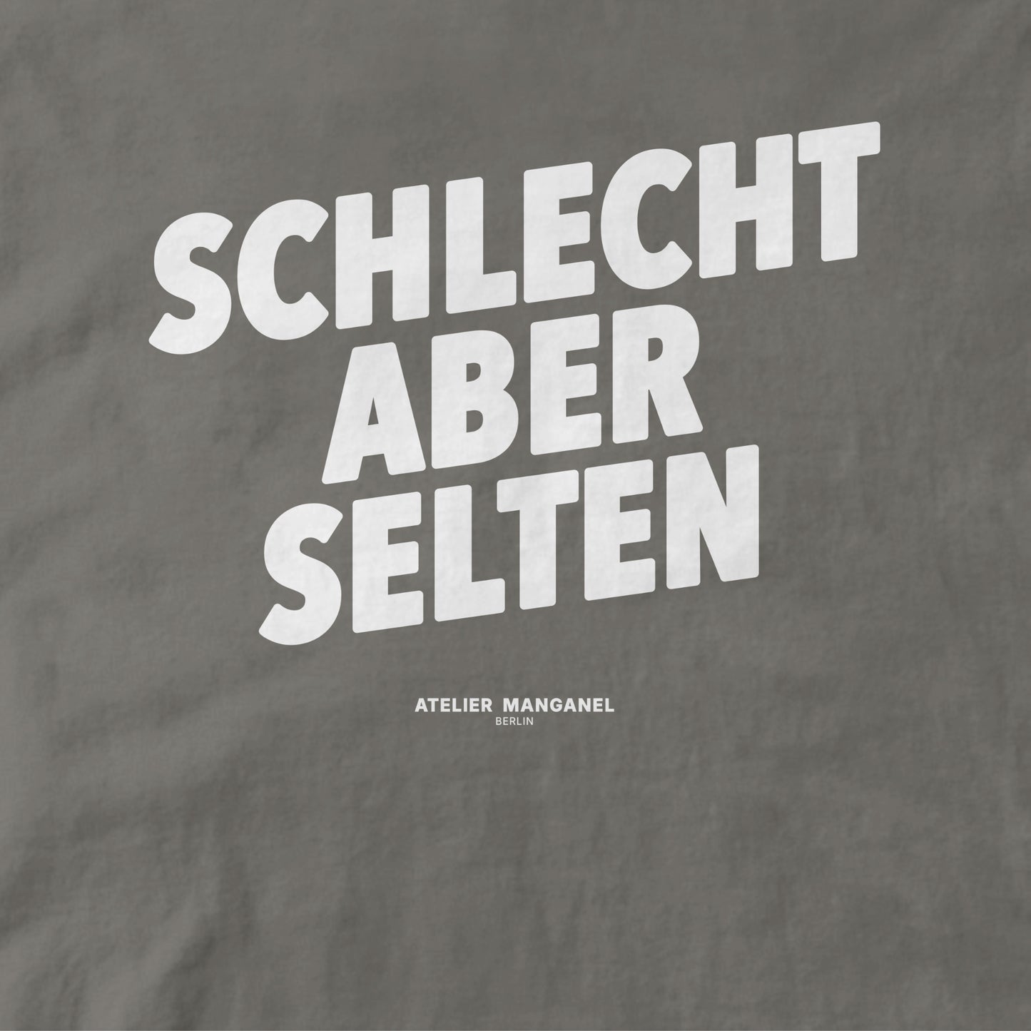 Schlecht Aber Selten