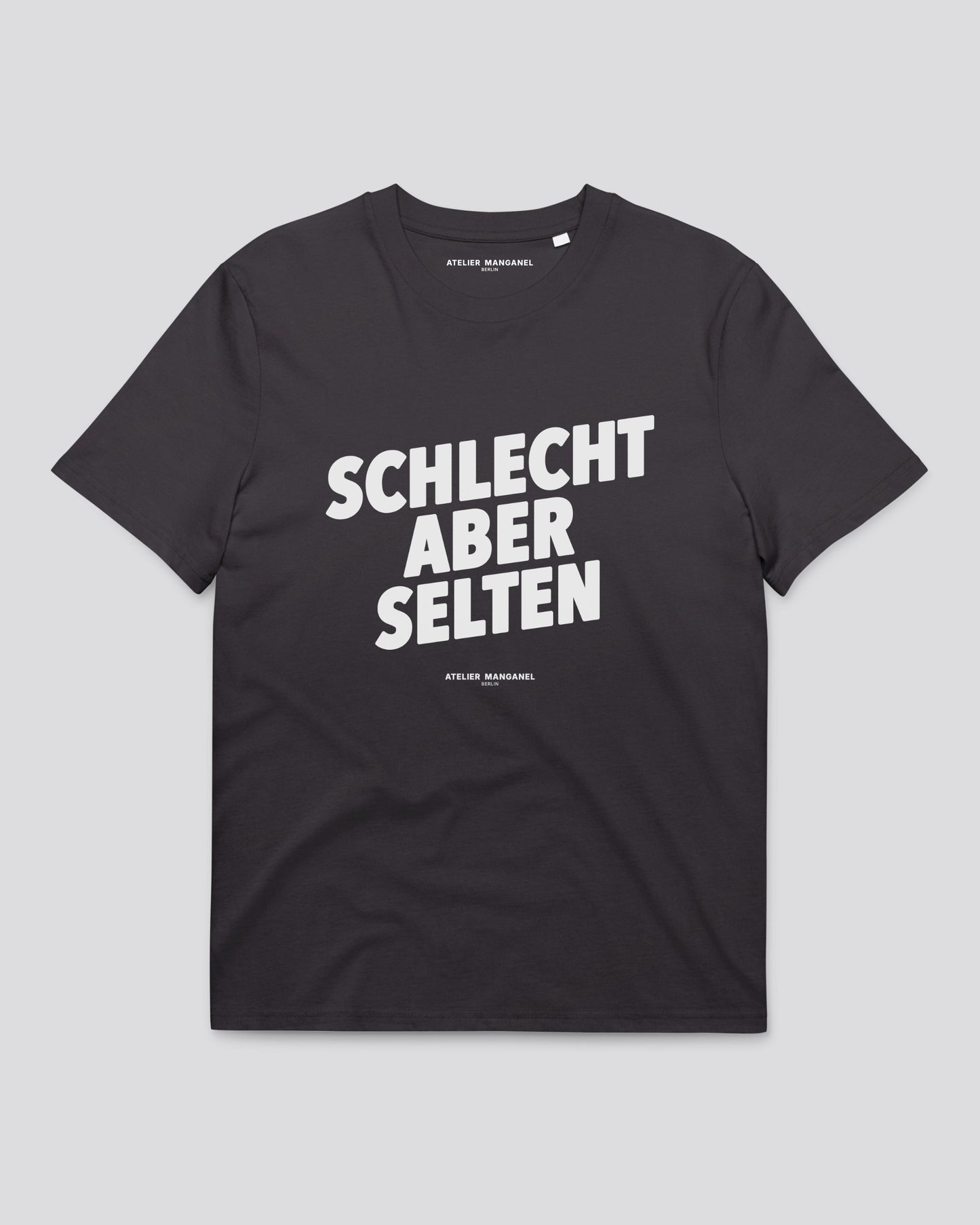 Schlecht Aber Selten - Organic Cotton