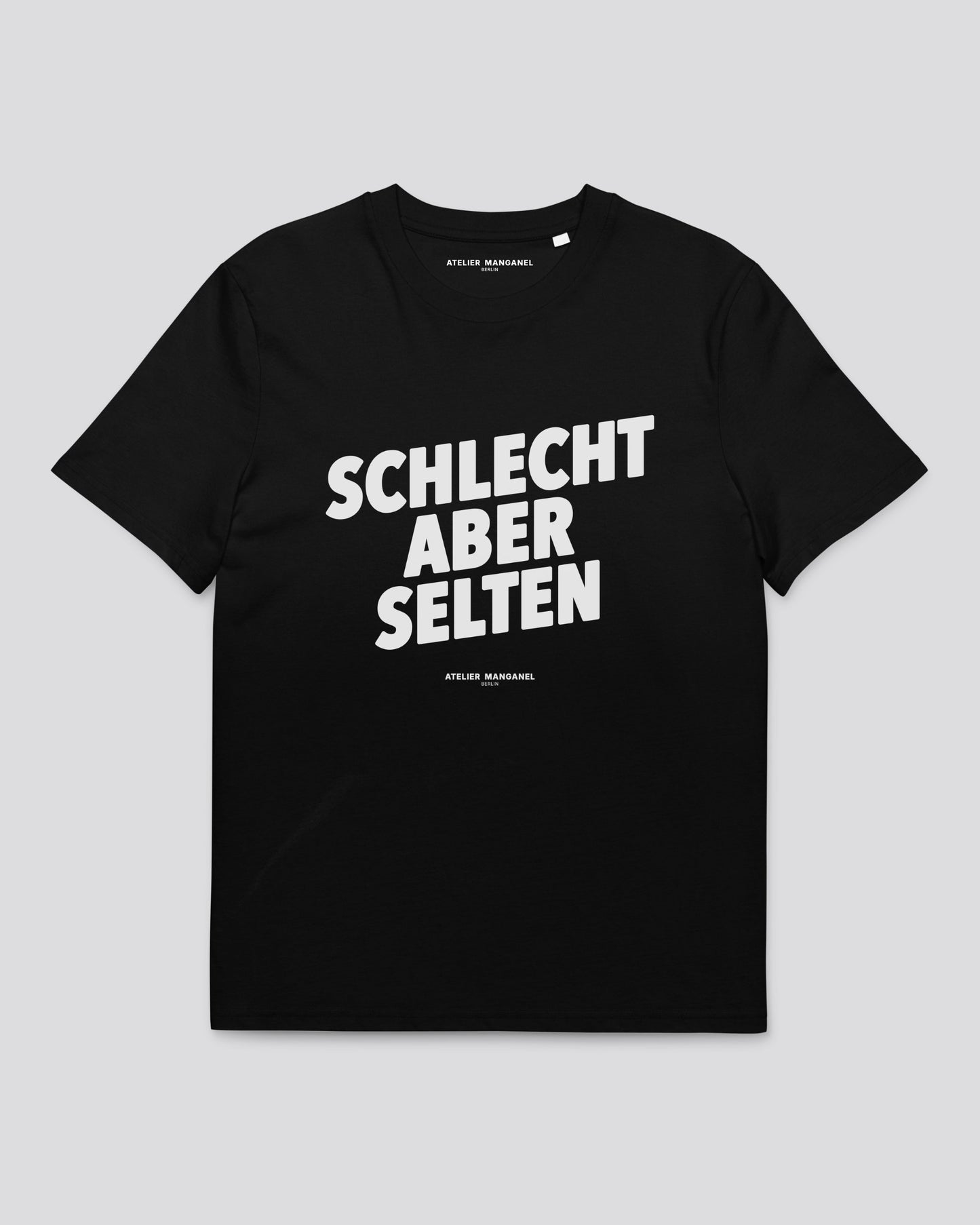Schlecht Aber Selten - Organic Cotton