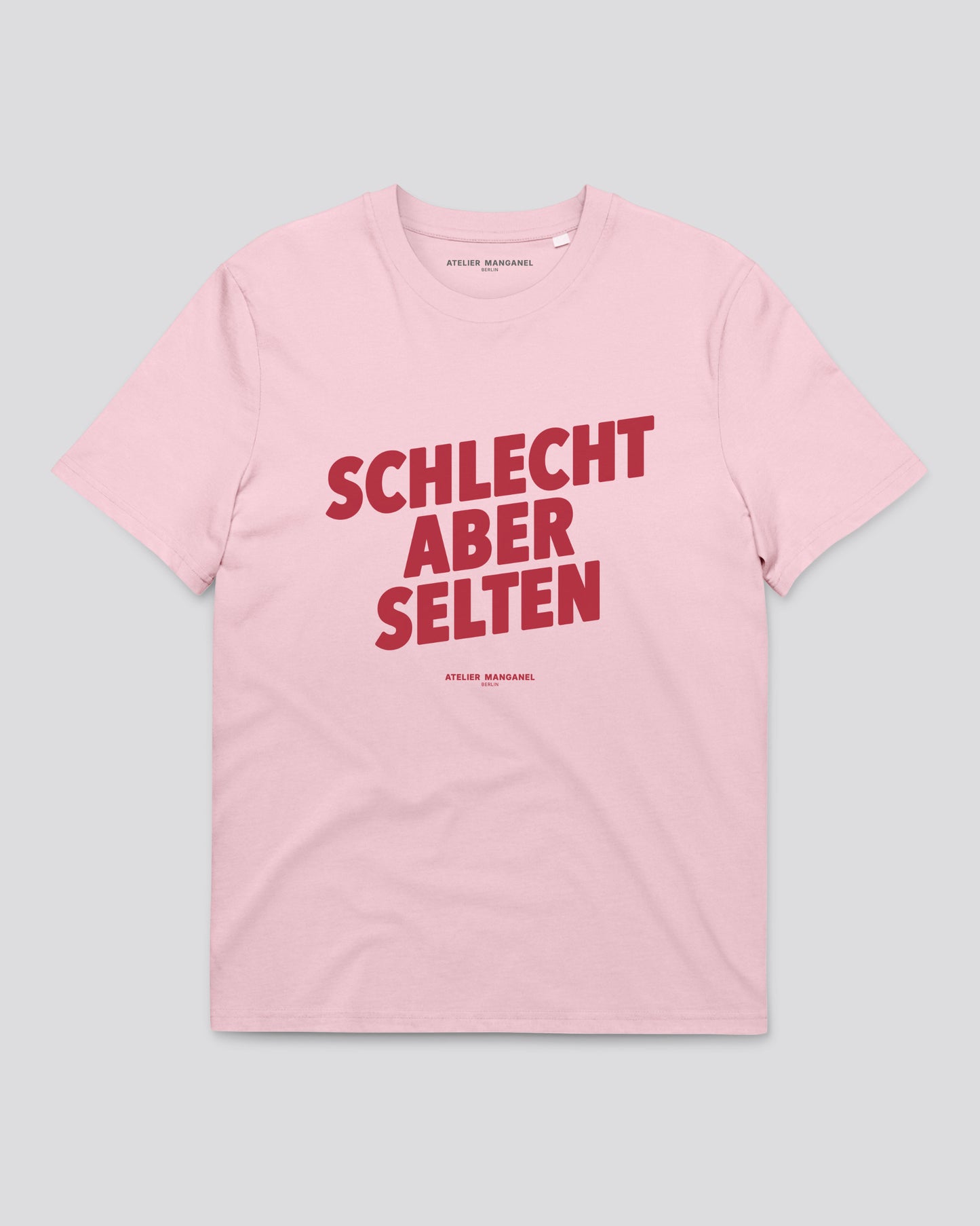 Schlecht Aber Selten - Organic Cotton