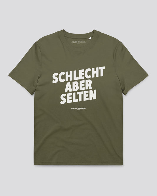 Schlecht Aber Selten - Organic Cotton
