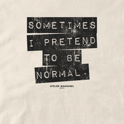 Sometimes I Pretend