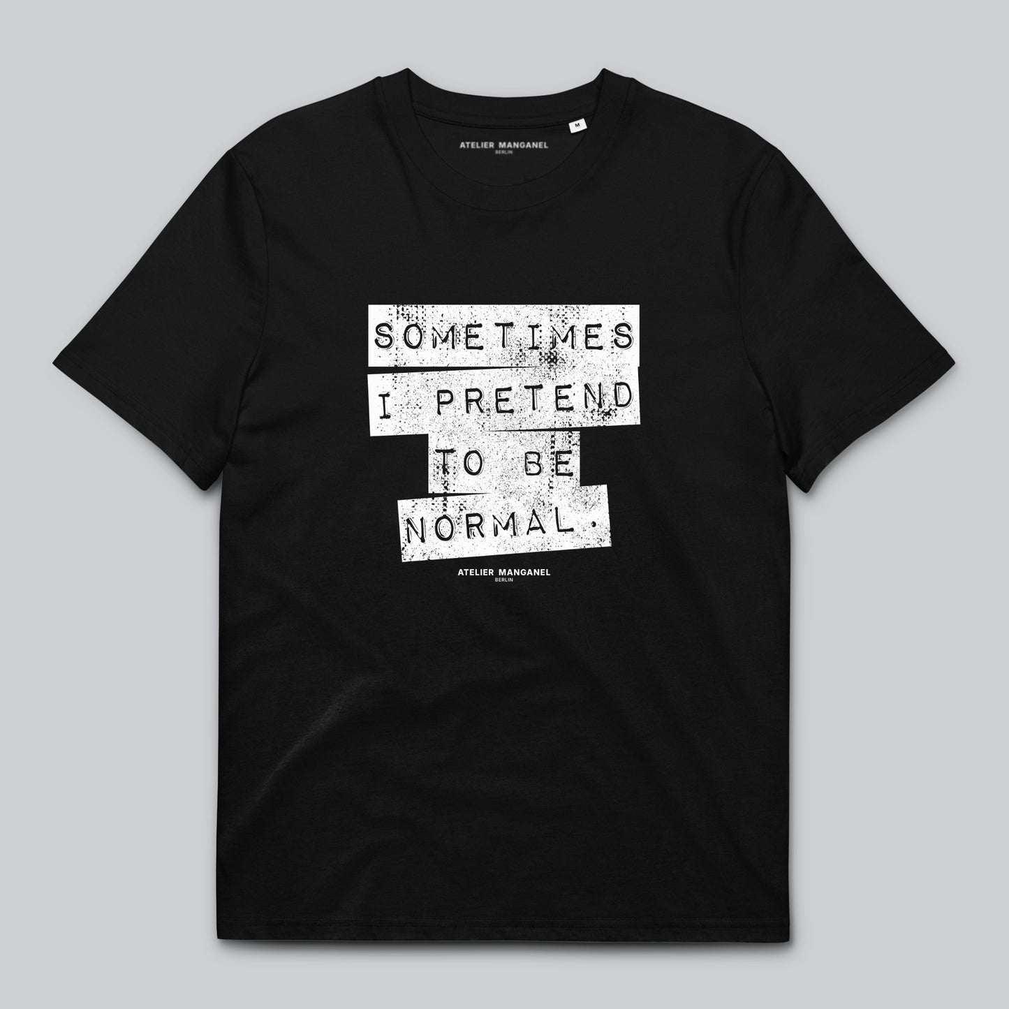 Sometimes I Pretend - Organic Cotton