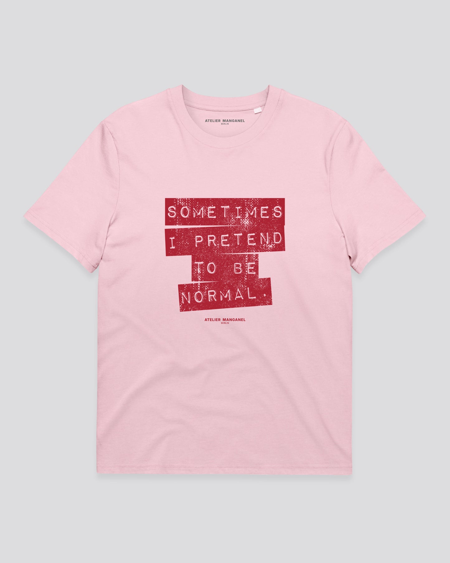 Sometimes I Pretend - Organic Cotton