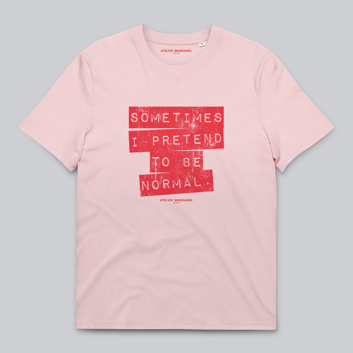 Sometimes I Pretend - Organic Cotton