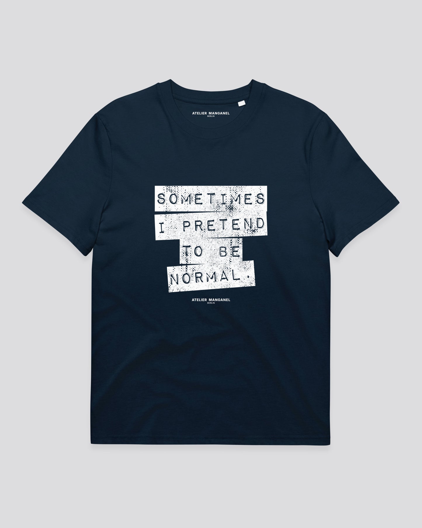 Sometimes I Pretend - Organic Cotton