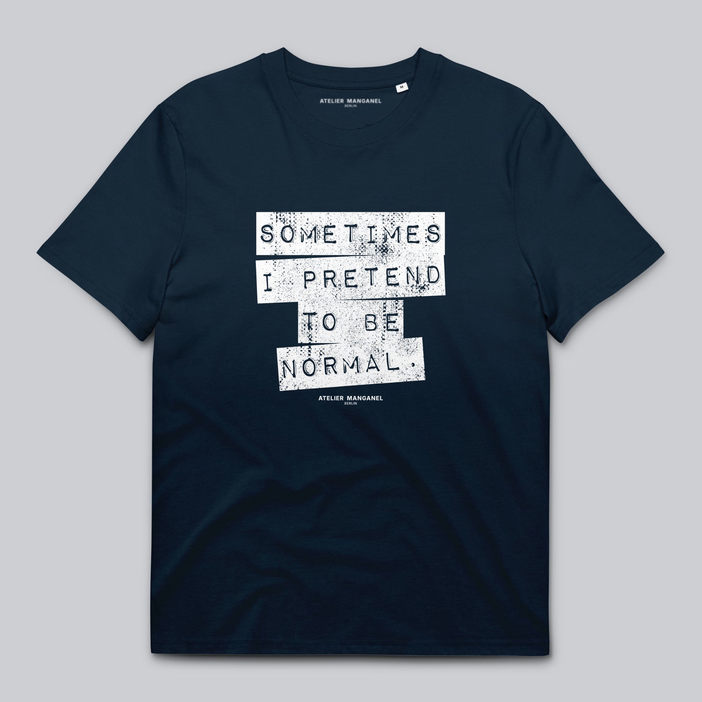Sometimes I Pretend - Organic Cotton