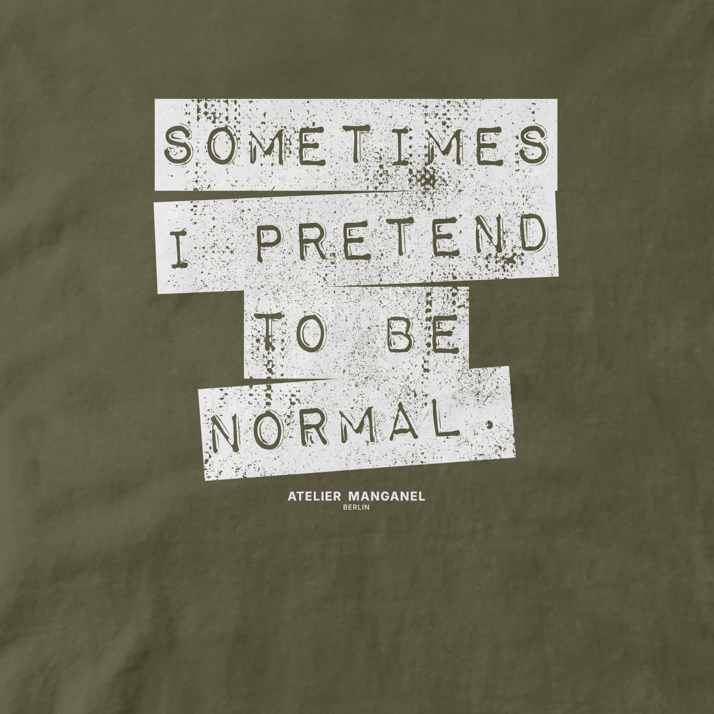 Sometimes I Pretend - Organic Cotton