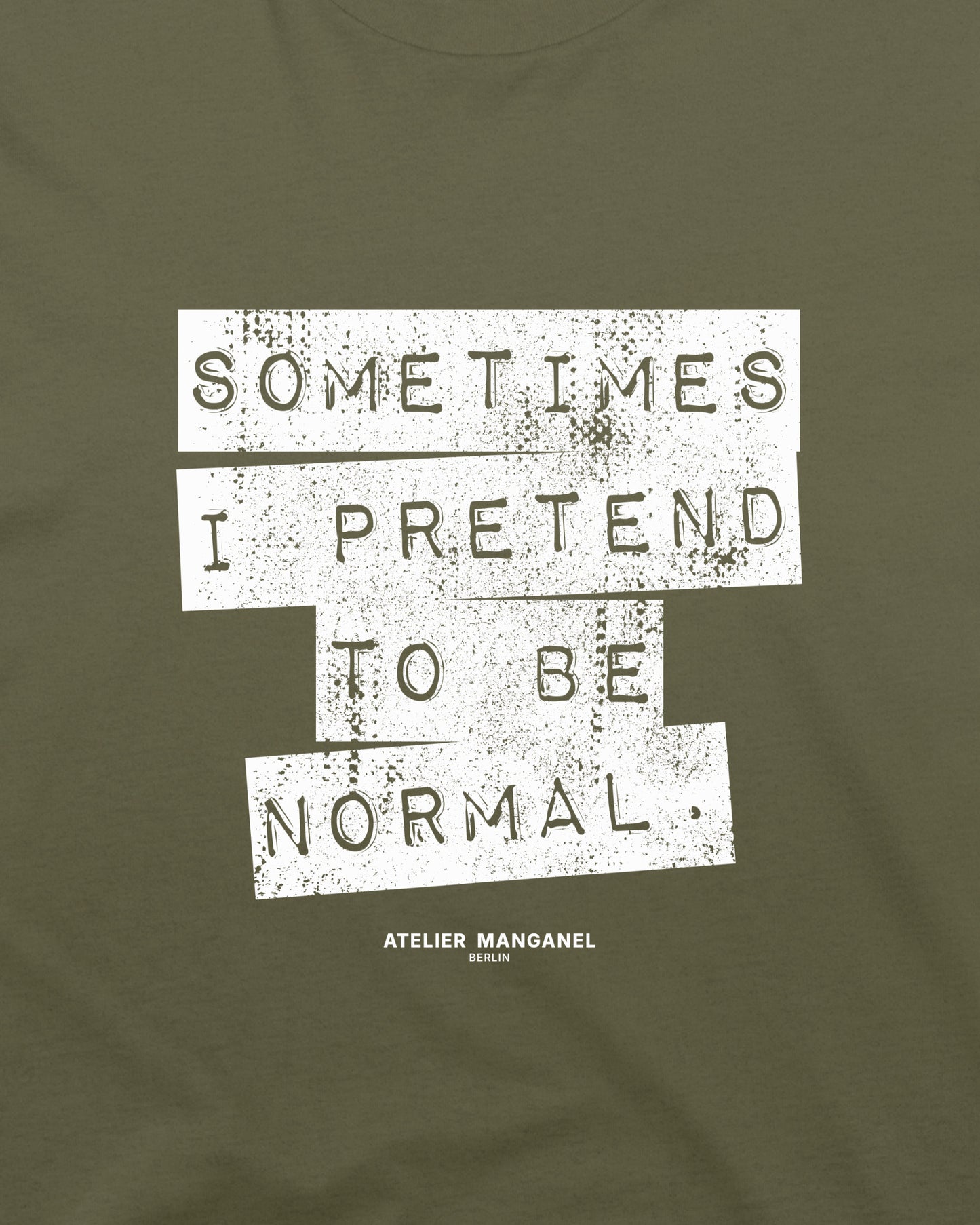 Sometimes I Pretend - Organic Cotton
