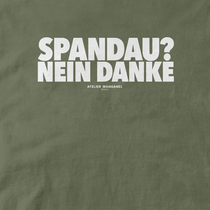 Spandau? Nein Danke.