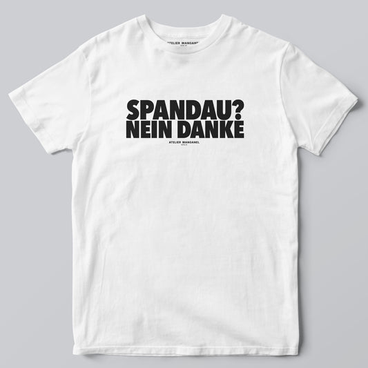 Spandau? Nein Danke.