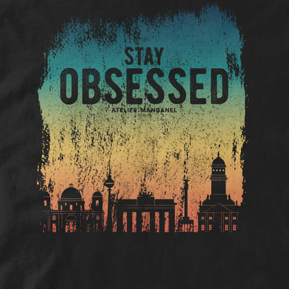 Stay Obsessed