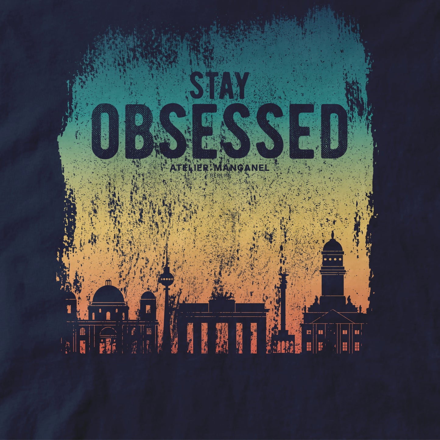 Stay Obsessed