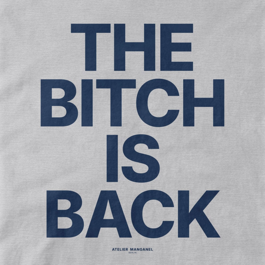 Atelier Manganel T-shirt The Bitch is Back