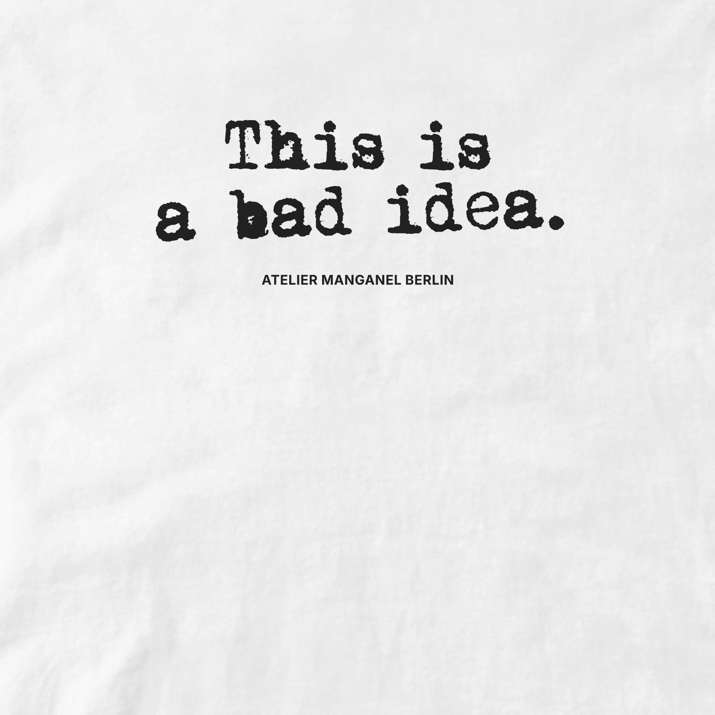 This is a Bad Idea