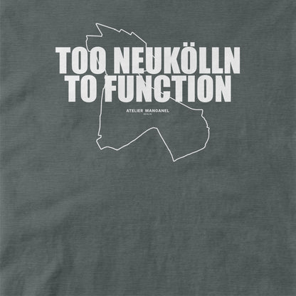 Too Neukölln To Function
